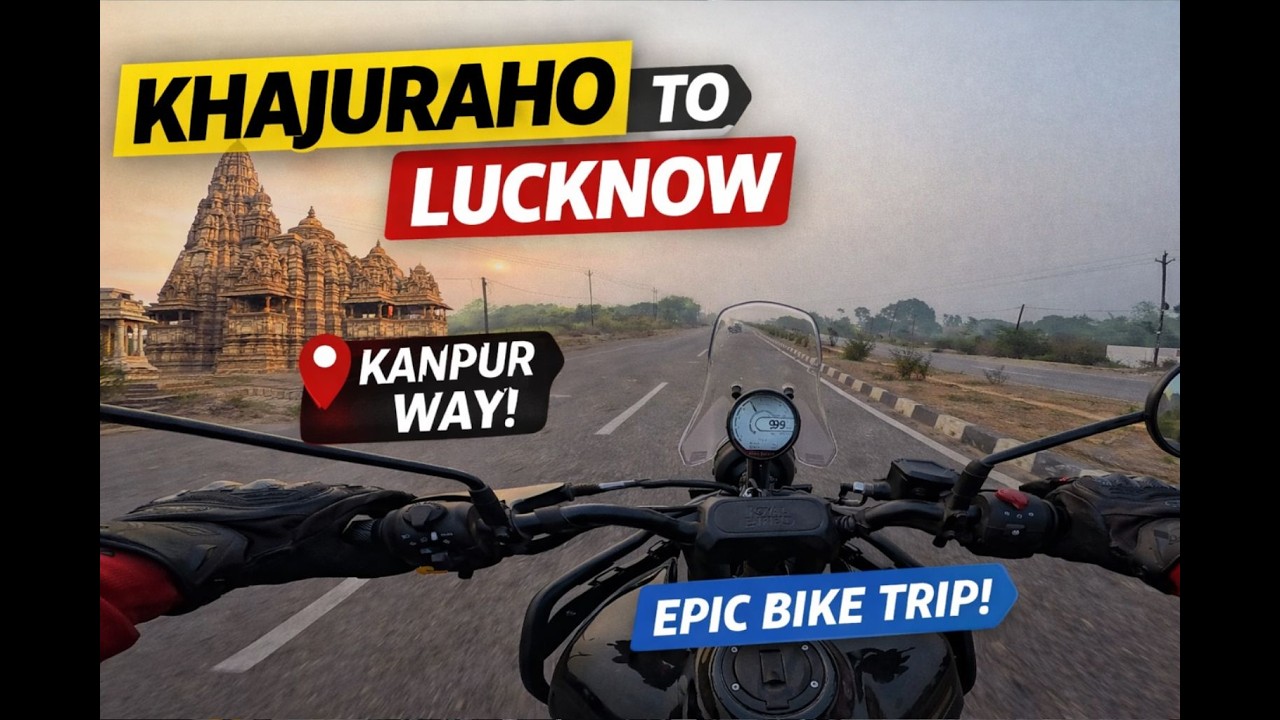Khajuraho to Lucknow Bike Ride via Kanpur | EP-03 | Himalayan 450 Hanle Black | UP30RIDERS