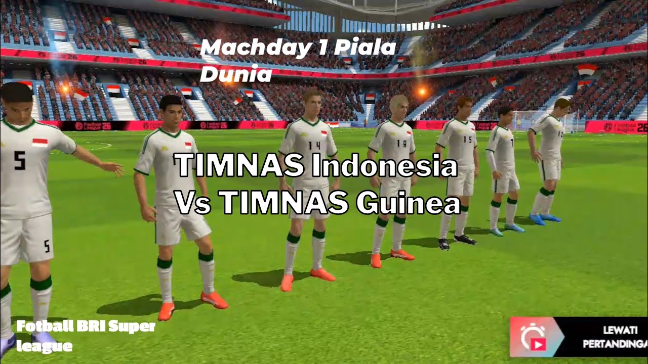 Timnas Indonesia Vs TIMNAS Guinea  Machday 1 piala dunia | Fotballleuge2026 