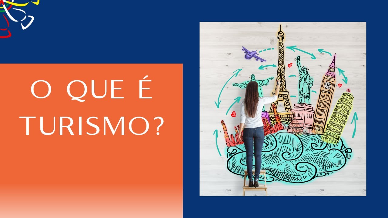 O que é Turismo?