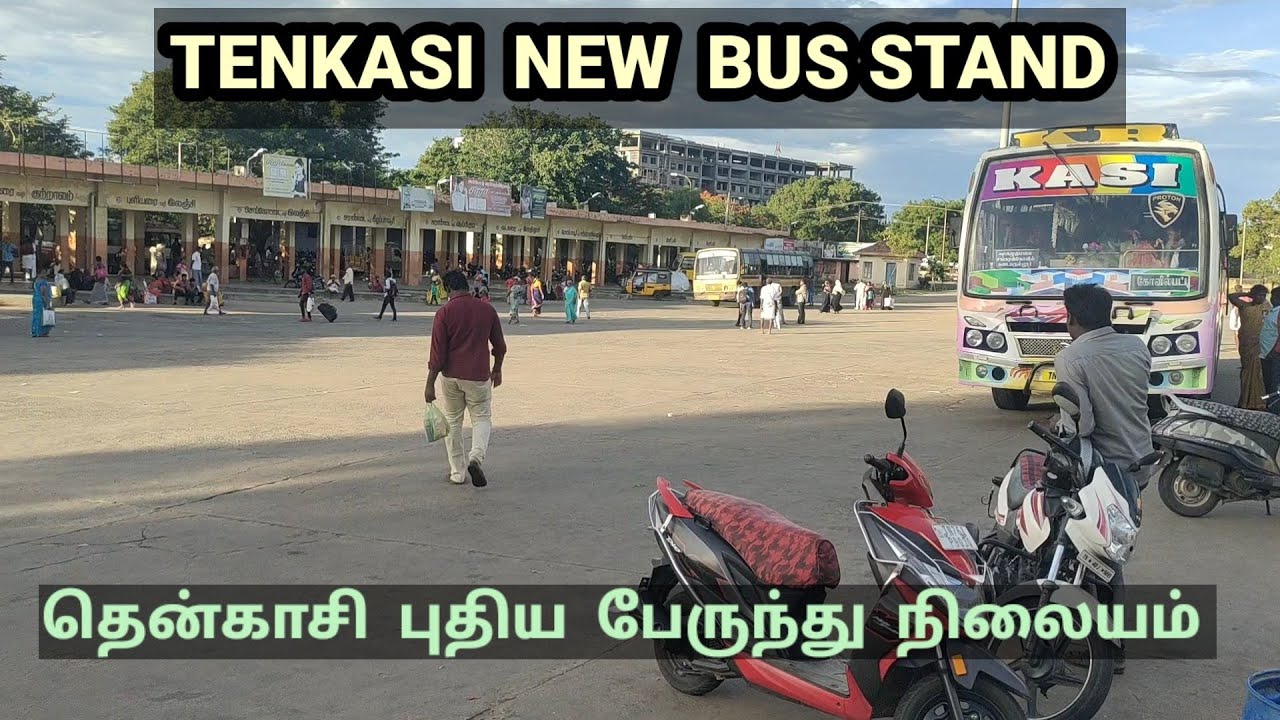 Tenkasi new bus stand view