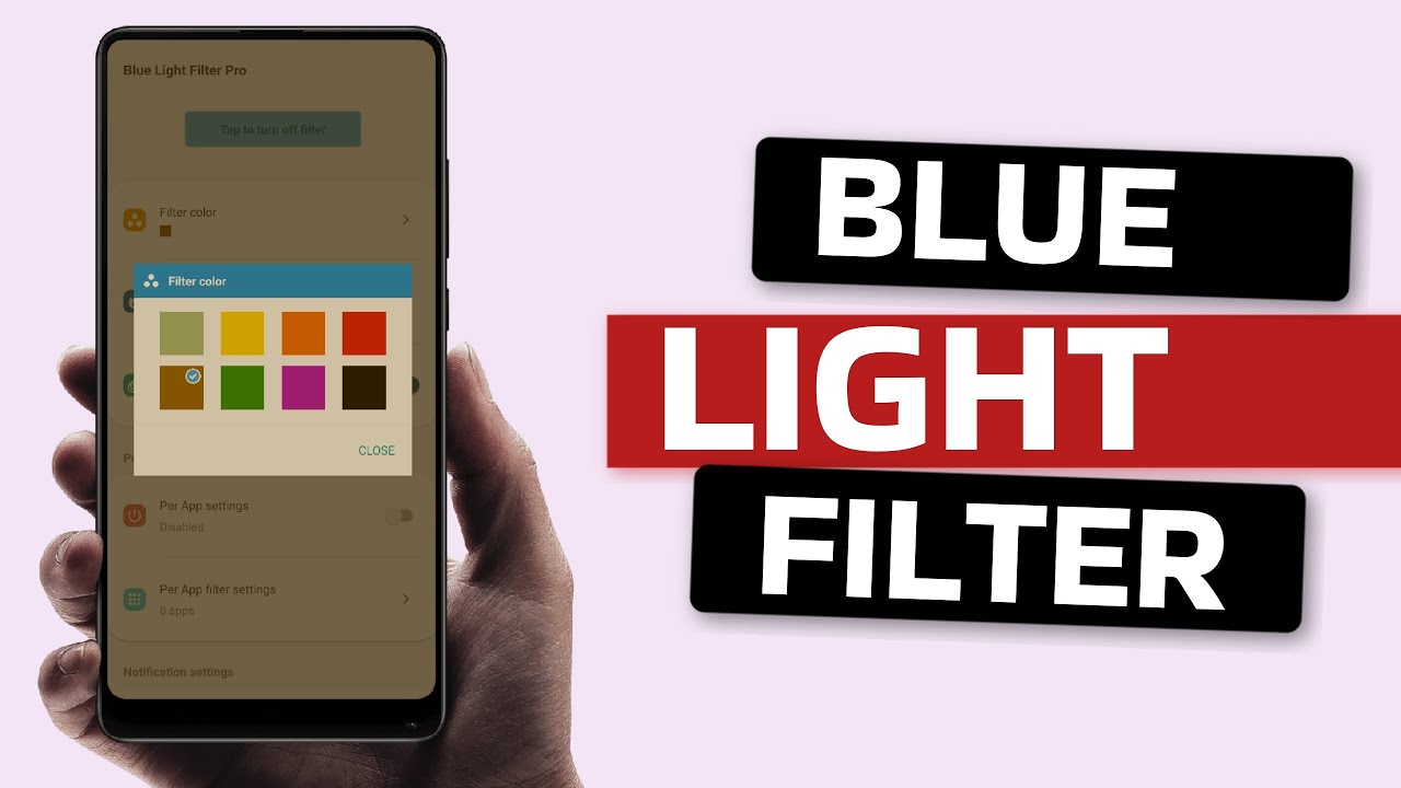 Best Blue Light Filter App for Android