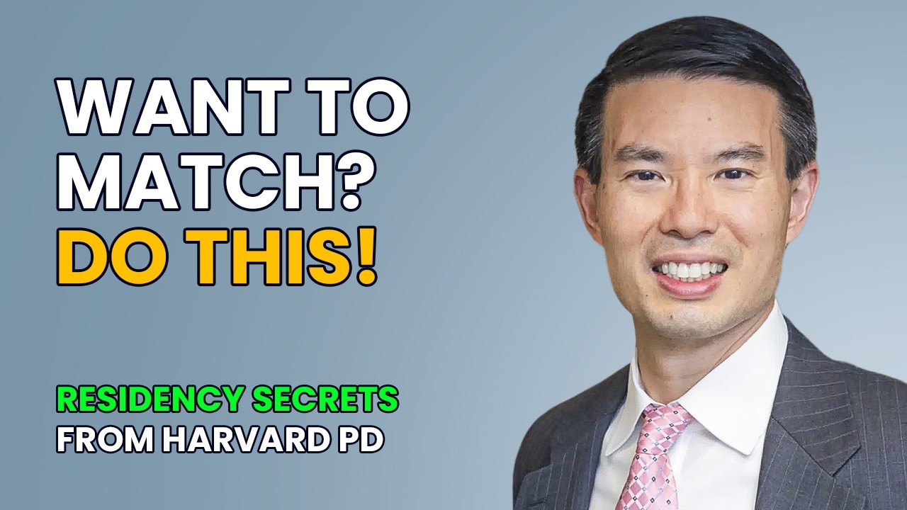 Secrets to Landing Any Residency (from Harvard Plastic&nbsp;Surgery&nbsp;PD)