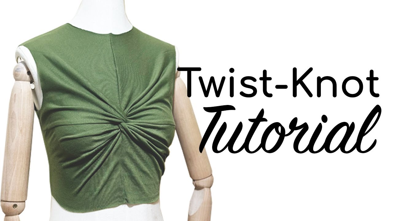 TWIST KNOT TECHNIQUE | TWIST KNOT CROP TOP | LA MODÉLISTE