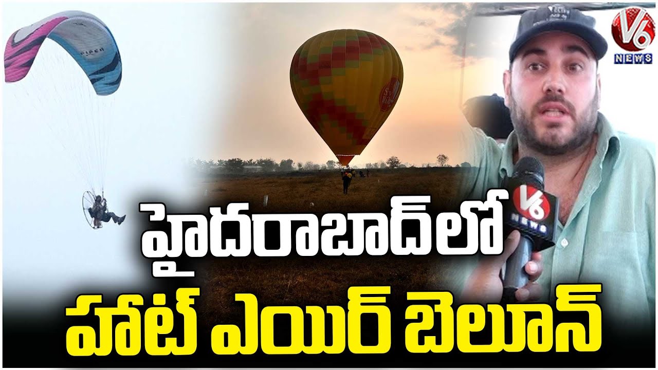 Hot Air Balloon Takes Flight Over Hyderabad For First Time | V6 News