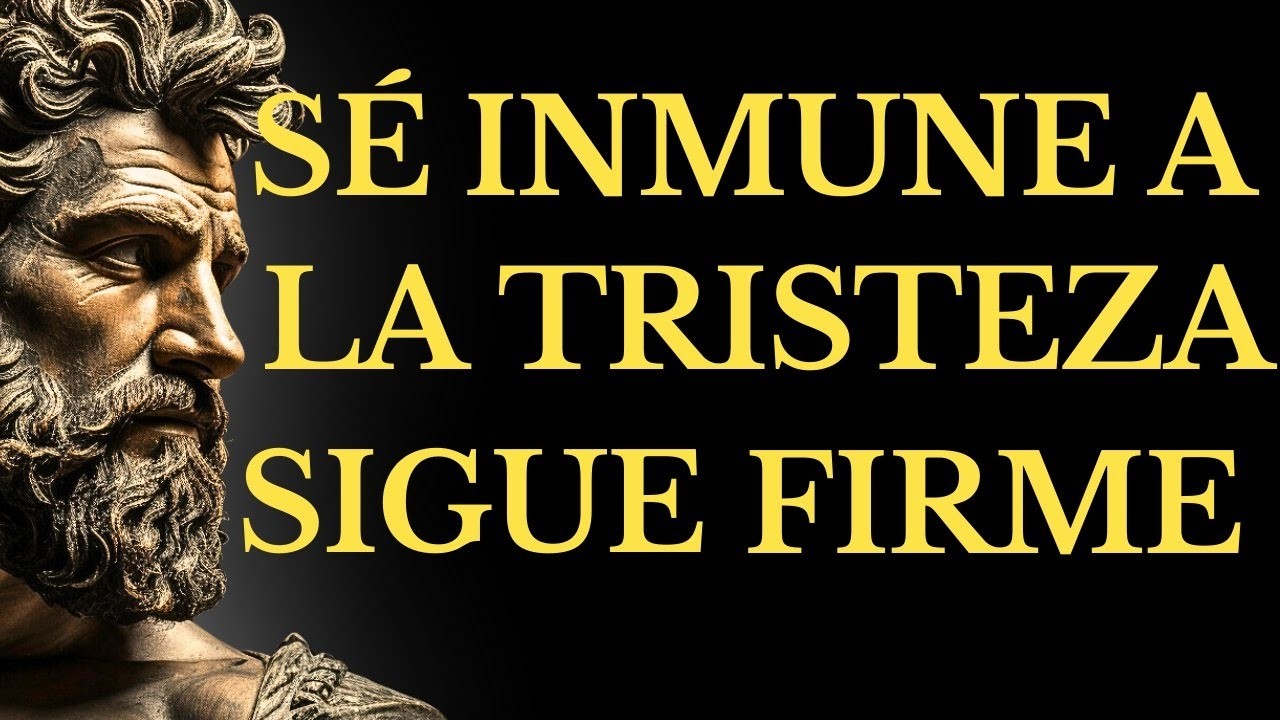 15 PODEROSAS Lecciones ESTOICAS para Superar la TRISTEZA y Vencer los CONFLICTOS MENTALES