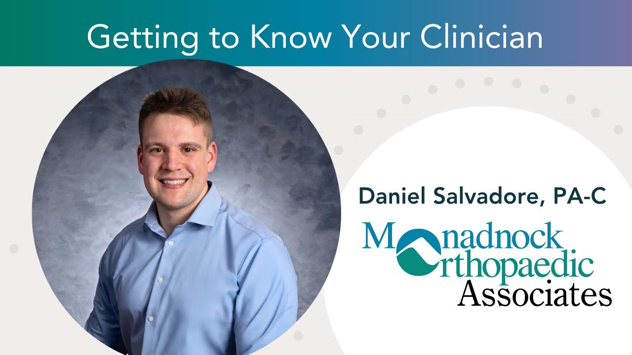 Meet Daniel Salvadore, PA-C | Orthopedic PA in Peterborough, NH