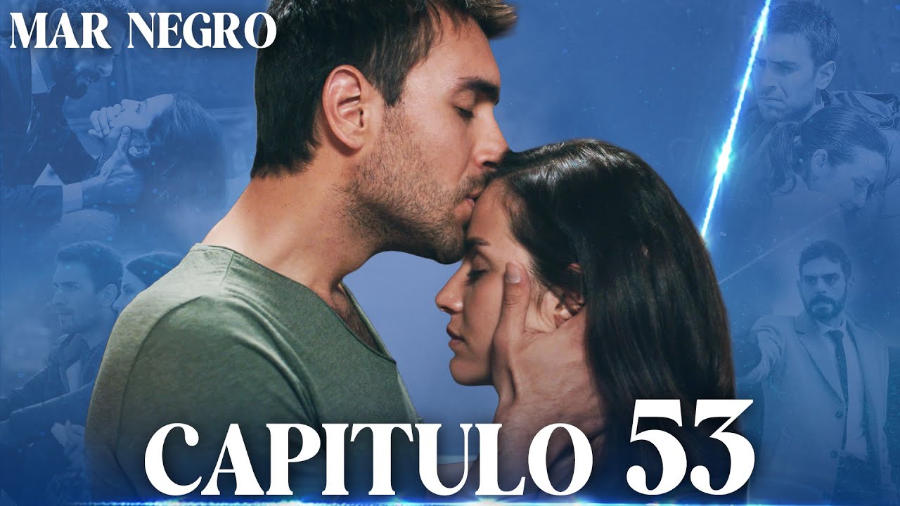 Mar Negro Capítulo 53 | Fugitiva