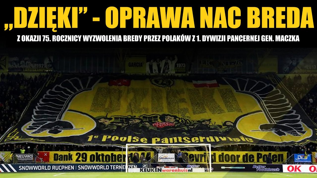 Oprawa NAC Breda z okazji 75. rocznicy wyzwolenia Bredy przez Polak&oacute;w z 1. Dywizji Pancernej