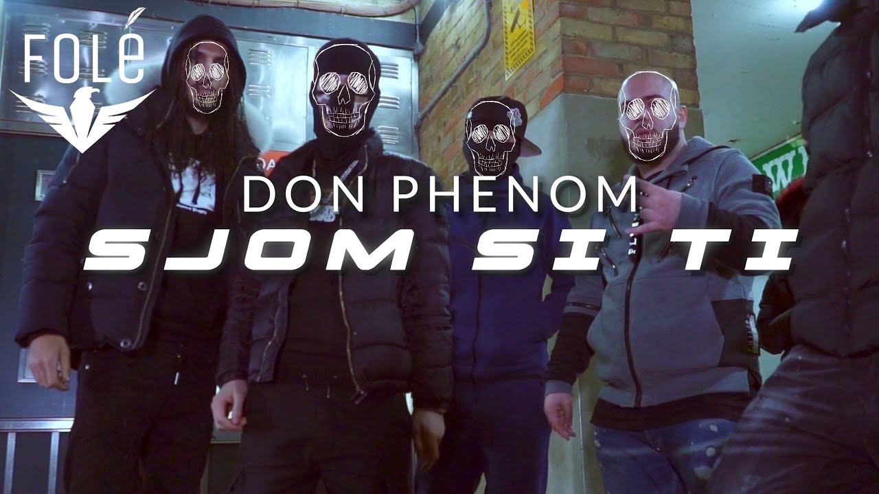 Don Phenom - Sjom Si Ti (Prod. Edward Skera)