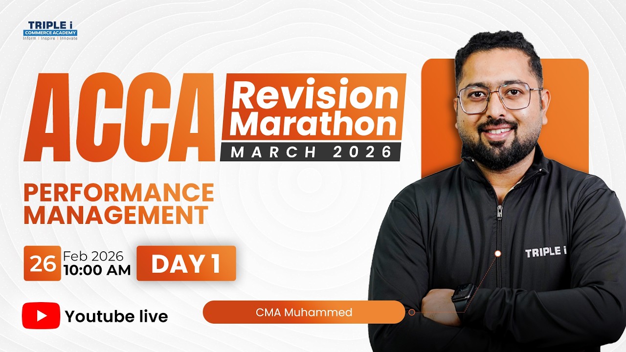 ACCA Revision Marathon March 2026 | Performance Management | Day 2 | CMA Muhammed