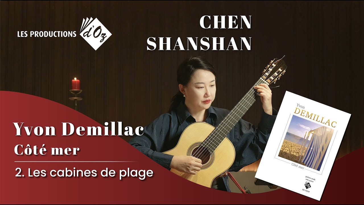 Chen Shanshan Plays Les cabines de plage (c&ocirc;t&eacute; mer) by Yvon Demillac
