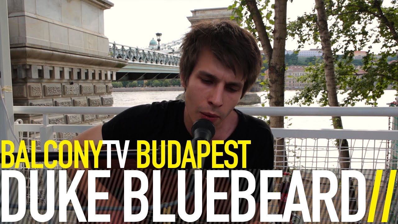 DUKE BLUEBEARD - DESIRE (BalconyTV)