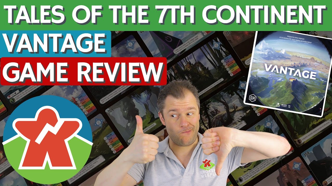 Vantage - Board Game Review - Tales of the 7th Continent