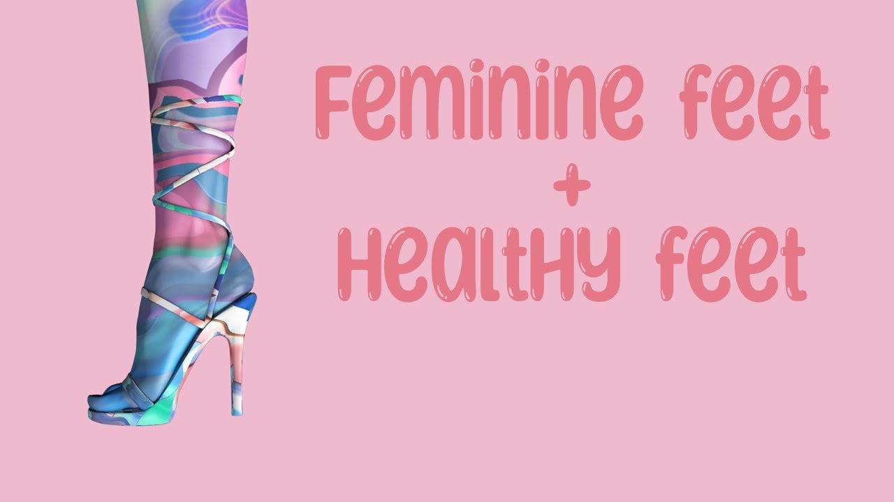 Feminine feet subliminal {MMM} formula
