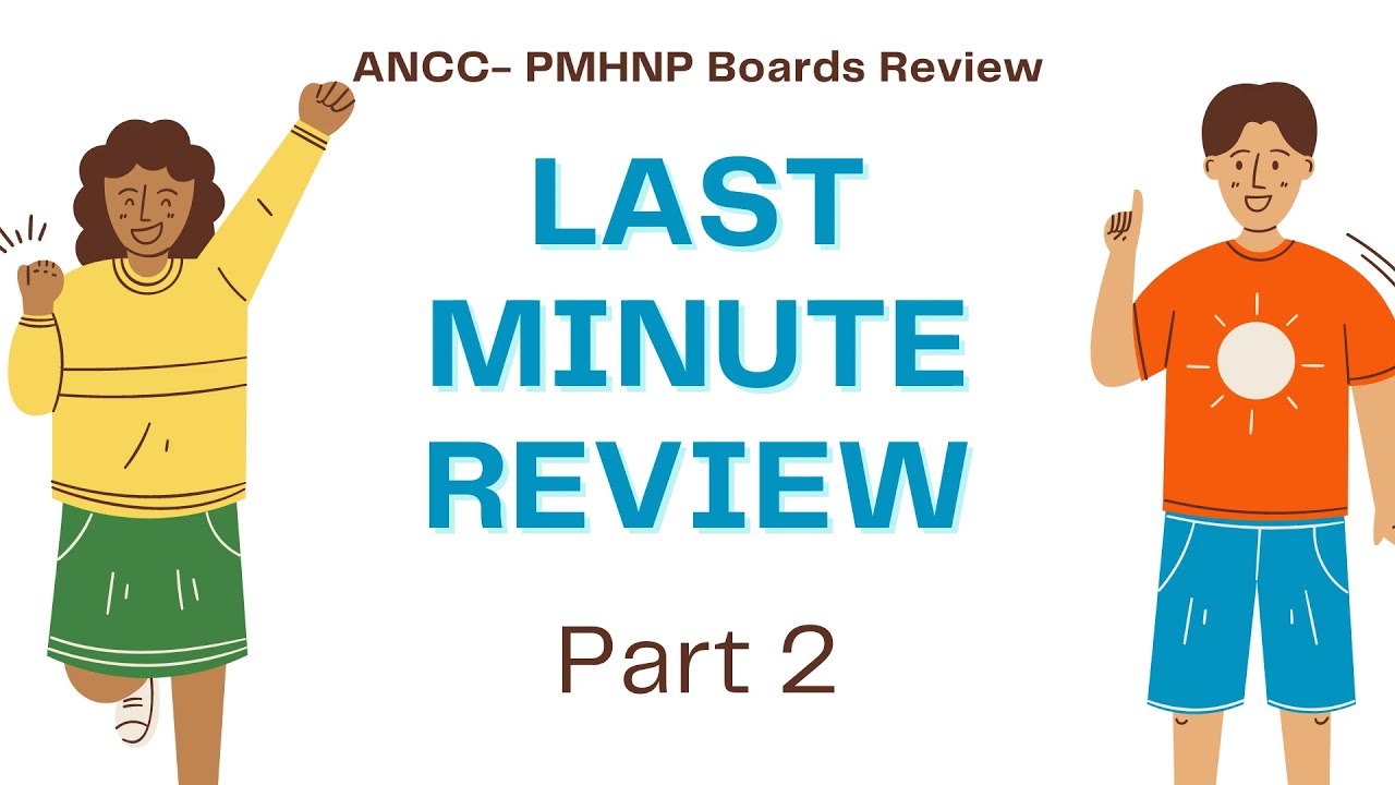 PMHNP Exam Review Comprehensive Last Minute Review PART 2 #PMHNP #review #examprep