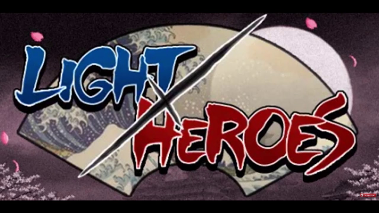 [High Quality] Light Heroes OST - Level 1