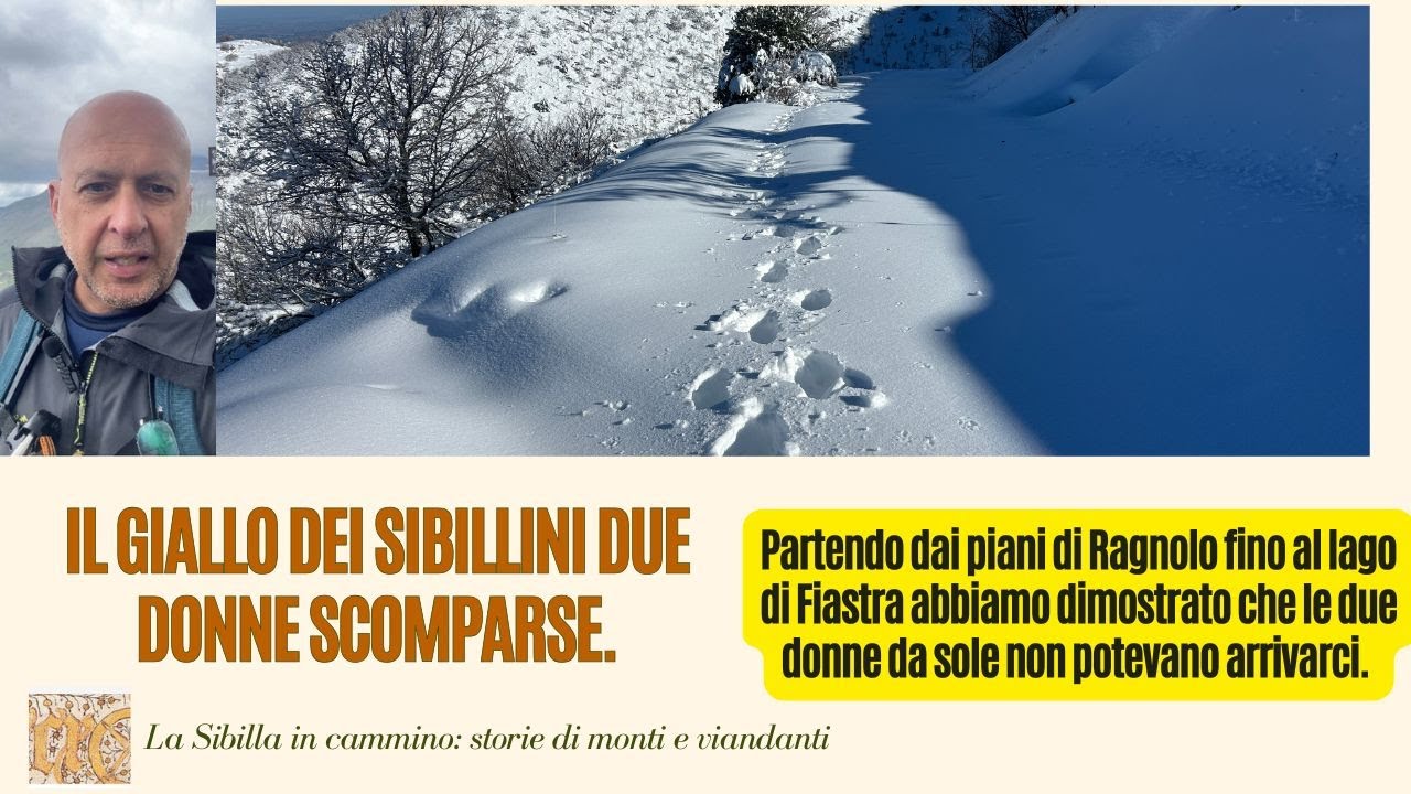 Giallo dei Sibillini la scomparsa. The mystery of the Sibillin. #sibillaincammino #coldcase #sarnano