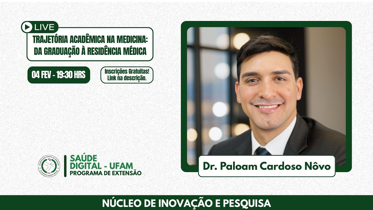 LIVE: Trajetória Acadêmica na Medicina: da Graduação à Residência Médica