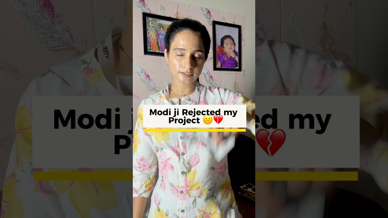 Modi ji Rejected my project 😢💔 #funnyshorts #yshorts #comedy #fyp #trending