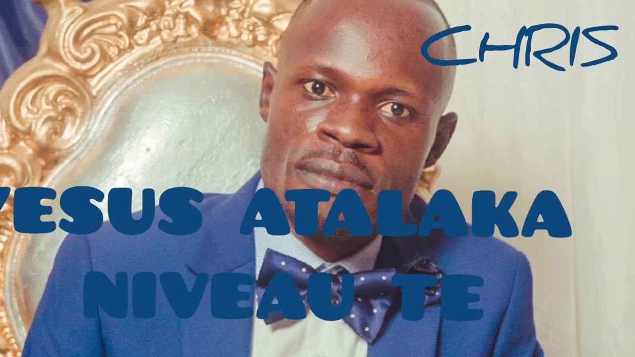 Morceau. Yesu atalaka niveau te, gospel music Nouveau clips,  religious,  top