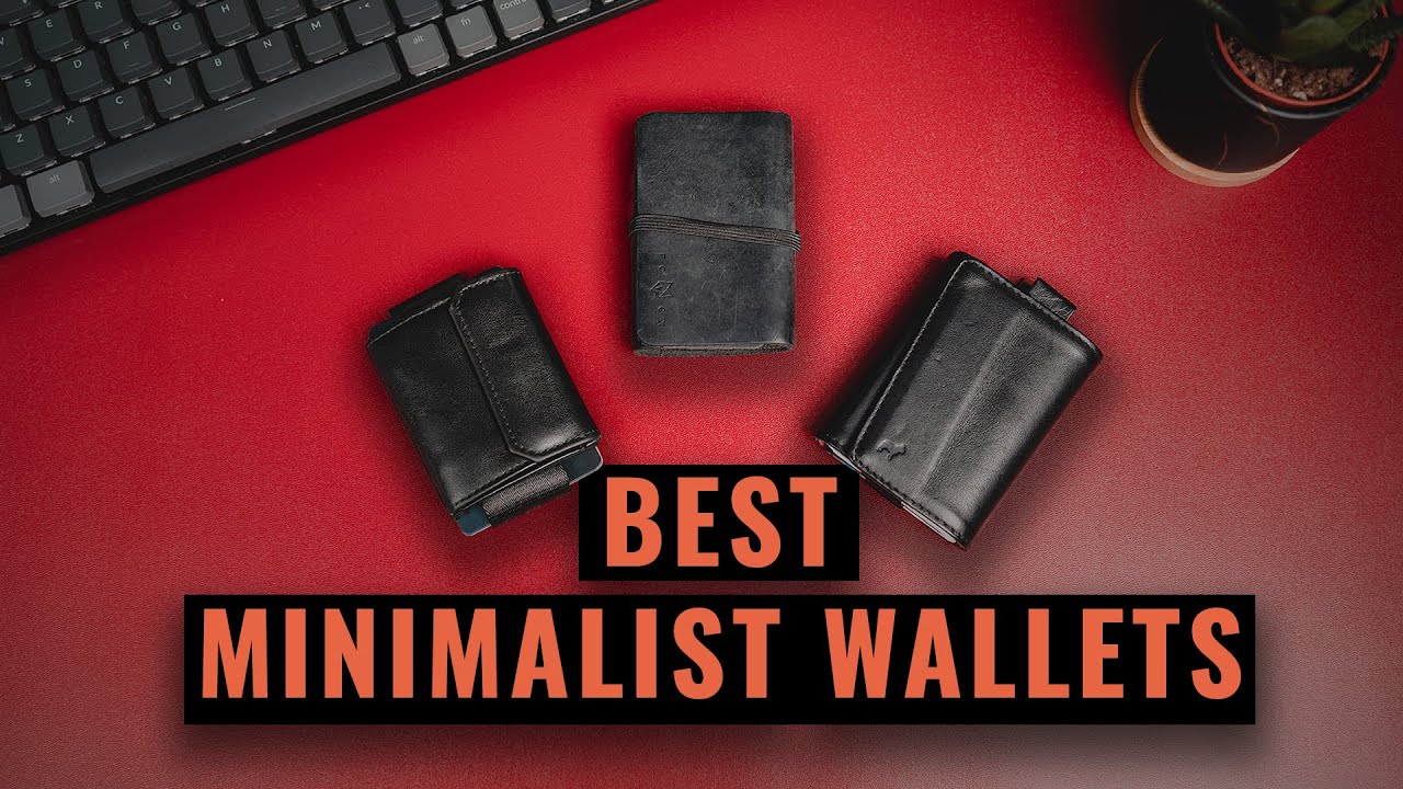 3 Best Minimalist Wallets:  Nanoboy - Purist - Speed Wallet Mini
