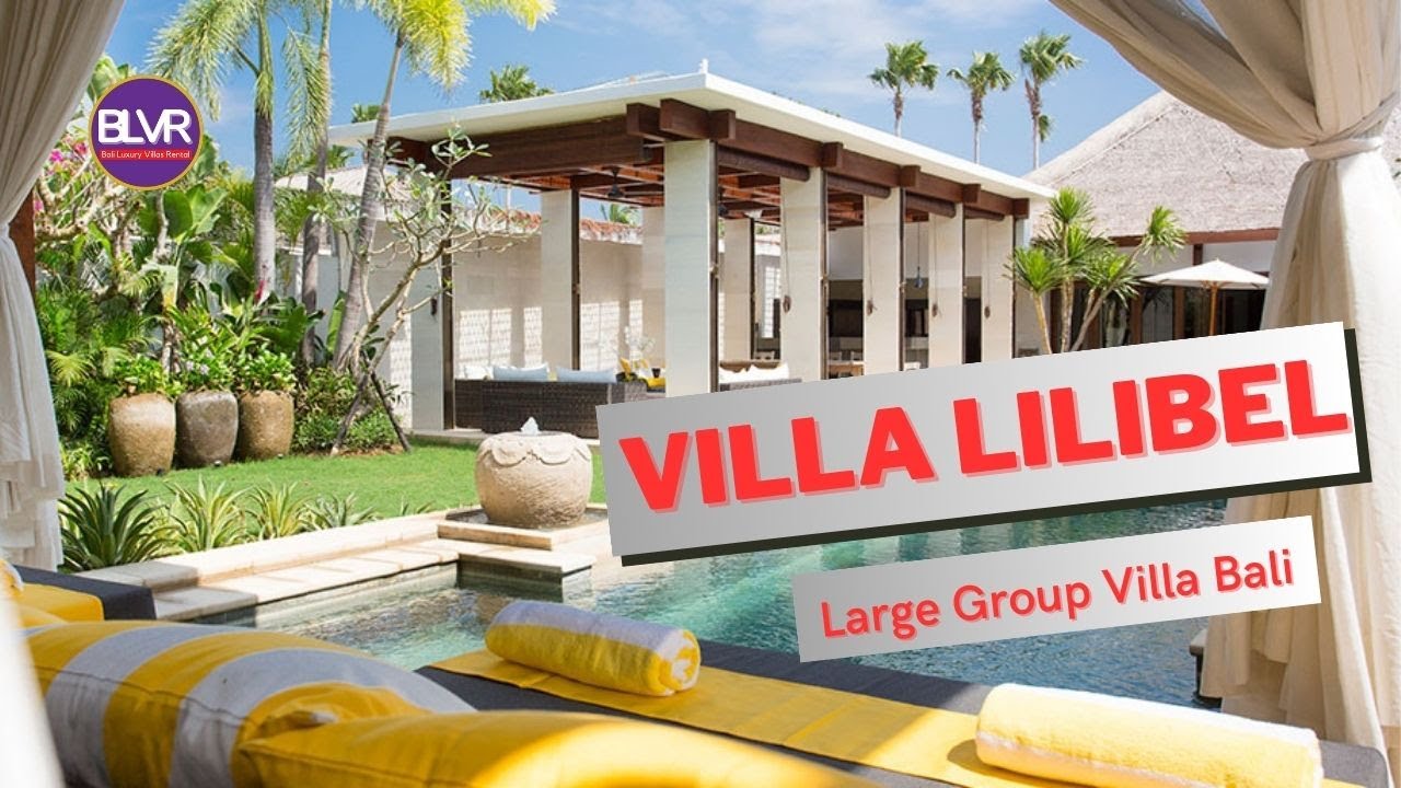 Villa Lilibel - Large Group Villa Bali