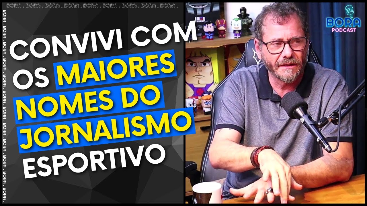 CONVIVI COM OS MAIORES NOMES DO JORNALISMO ESPORTIVO | BOB FARIA - Cortes do Bora Podcast