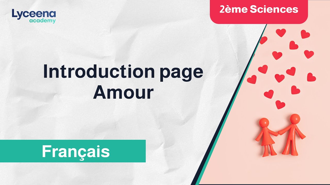 2ème année secondaire | Français | Introduction page d'amour