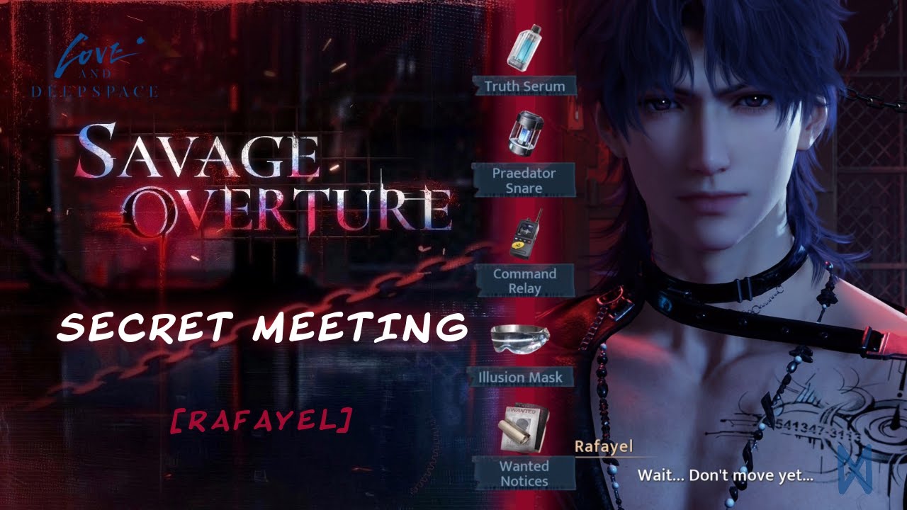 Rafayel | Savage Overture | Secret Meeting | Limited Event Story | Love and Deepspace