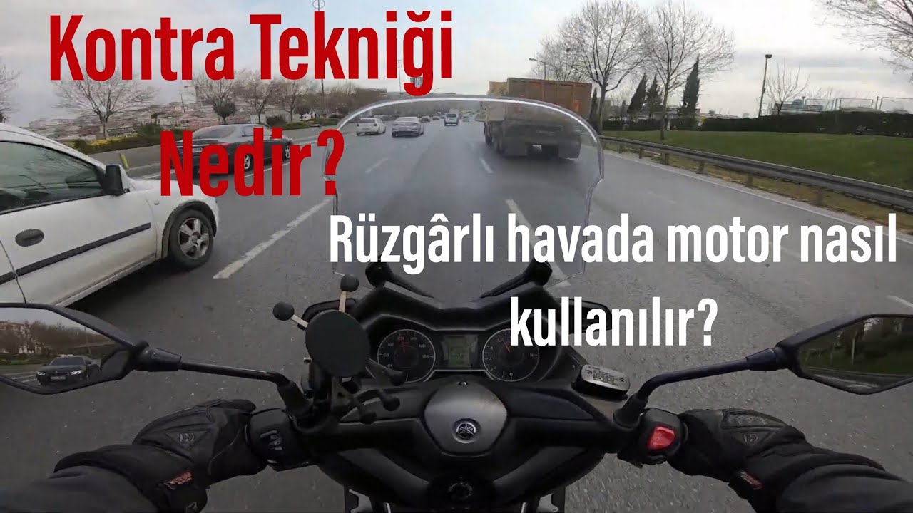 Rüzgarda Motor - Scooter nasıl kullanılar?👍 Kontra tekniği nedir? Nasıl Yapılır?👍 |  Xmax 300