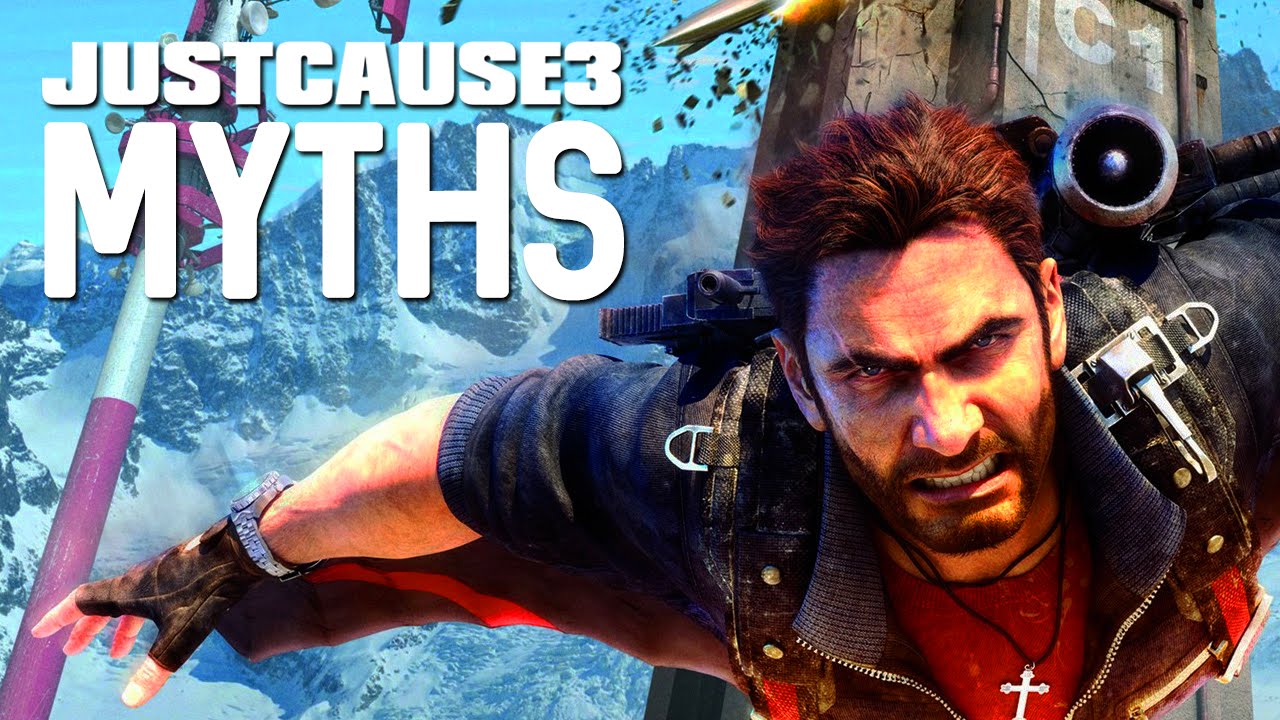 Just Cause 3 Myths - Vol. 1