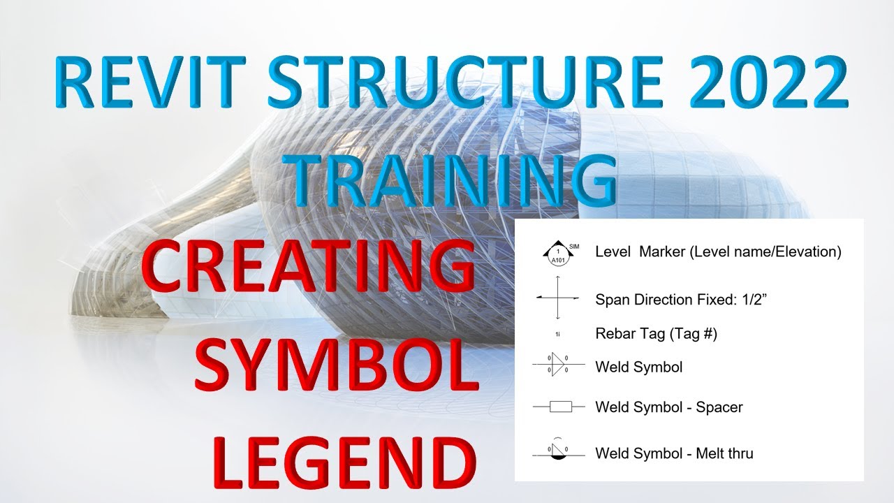 REVIT STRUCTURE 2022 LESSON 35: CREATE SYMBOL LEGEND