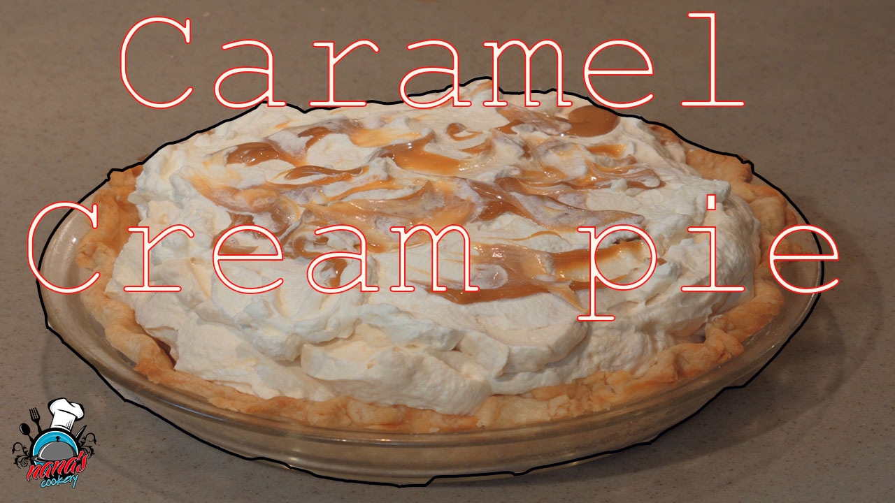 Caramel Cream Pie Recipe (Nana's Family Recipe)