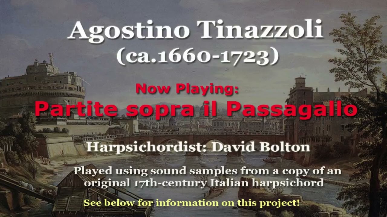 Agostino Tinazzoli (ca.1660-1723): Partite sopra il Passagallo
