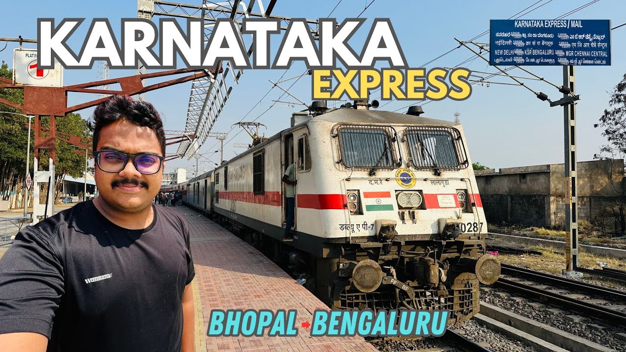 Karnataka Express Travel Vlog  | Bhopal to Bengaluru | Indian Railways
