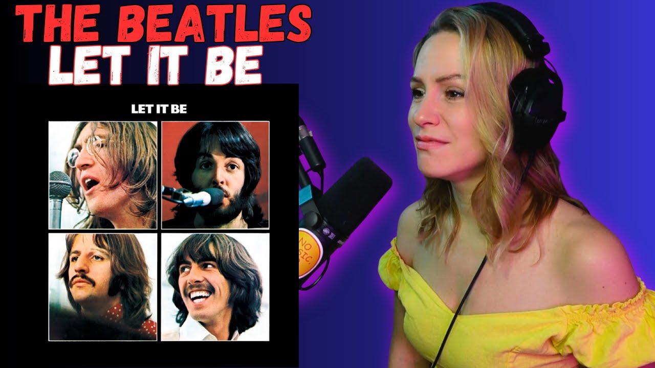 EMOTIONAL!! My First Time Hearing The Beatles ‘Let It Be’