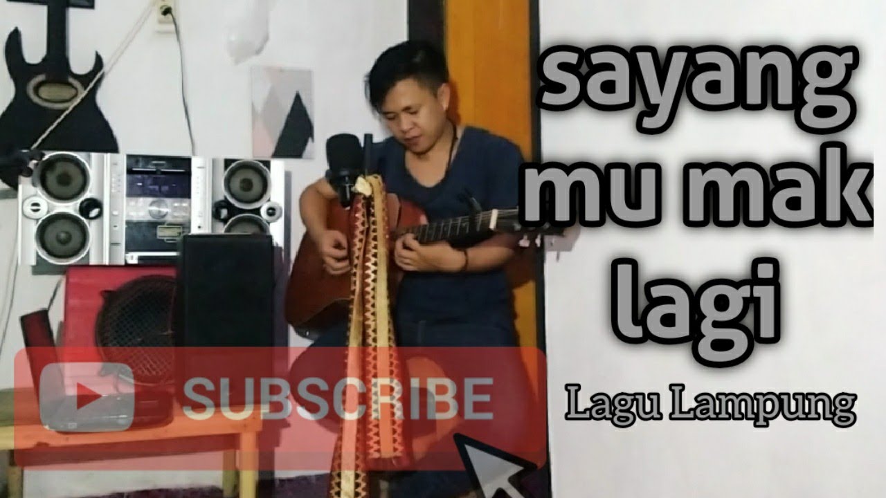 Cover Lagu Lampung - SAYANGMU MAK LAGI