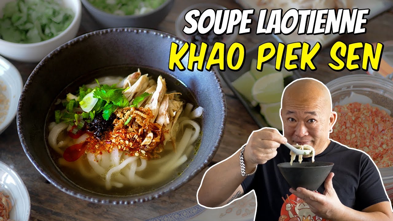 Soupe laotienne - Khao Piek Sen - Le Riz Jaune