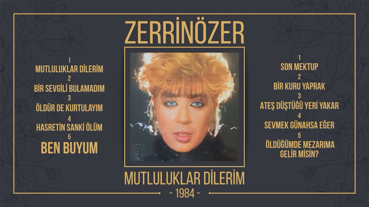 ZERRİN &Ouml;ZER / BEN BUYUM