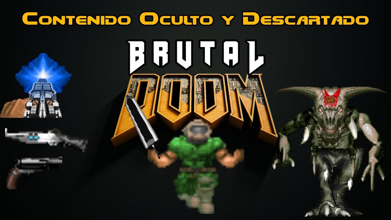 Brutal Doom V21 | El Contenido Oculto y Descartado | CyberDoom 