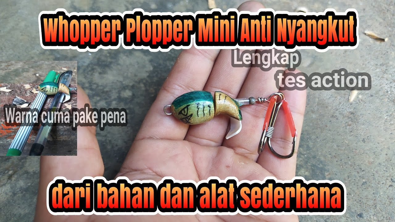 Cara Membuat Whopper Plopper Mini | Whopper Plopper | Plopper Lure