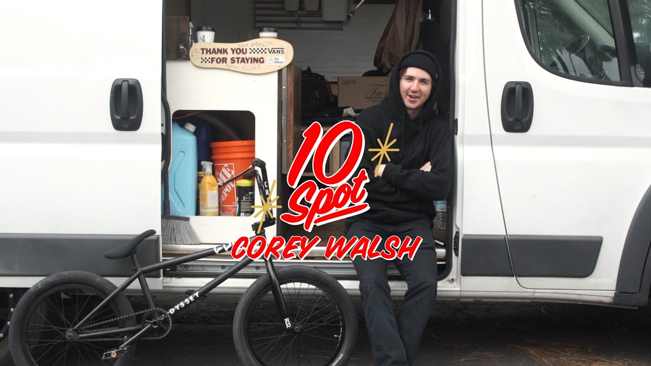 COREY WALSH | Odyssey BMX - 10 Spot