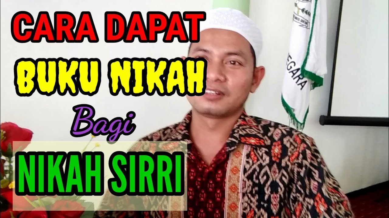 CARA DAPAT BUKU NIKAH BAGI NIKAH SIRRI