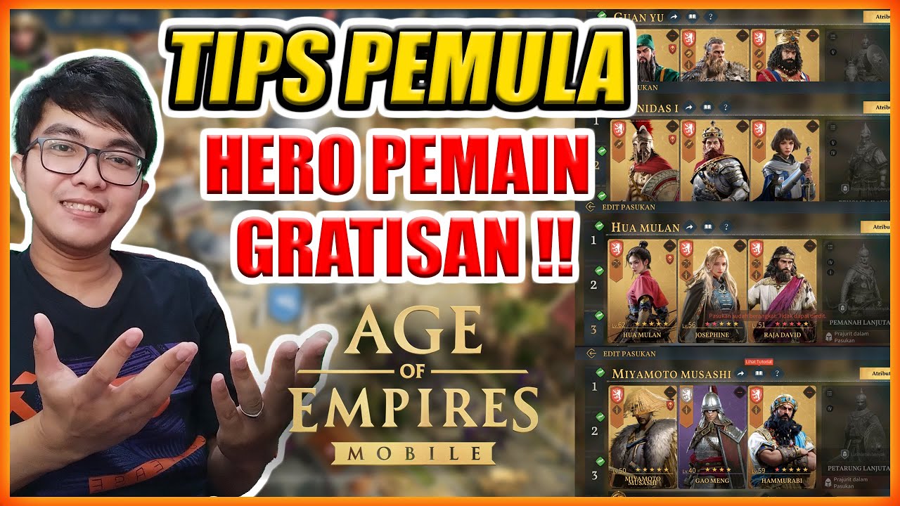 TUTORIAL PEMULA HERO GRATISAN AGE OF EMPIRES MOBILE