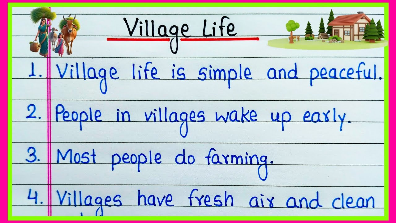 10 lines on village life in English | Essay on village life | Village life essay 10 lines 
