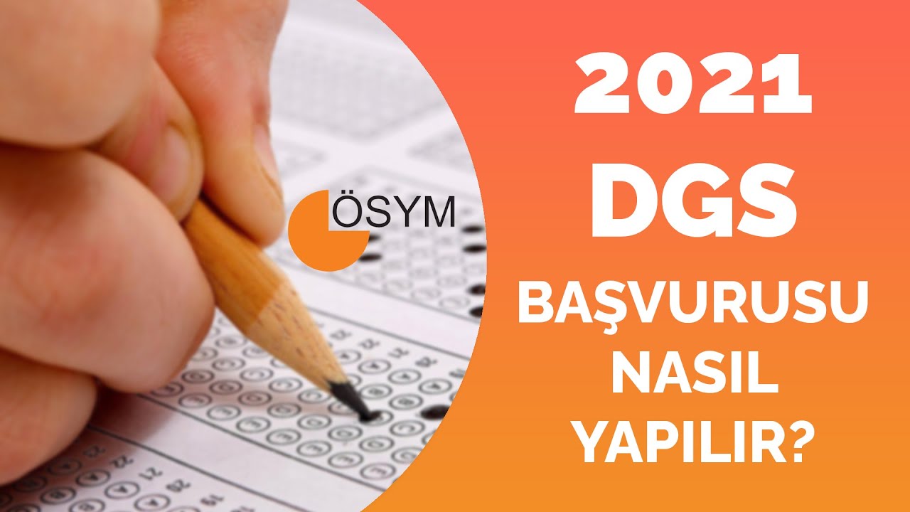 2021 DGS BAŞVURUSU NASIL YAPILIR? DİKEY GE&Ccedil;İŞ SINAVI / DGS KILAVUZU YAYINLANDI!