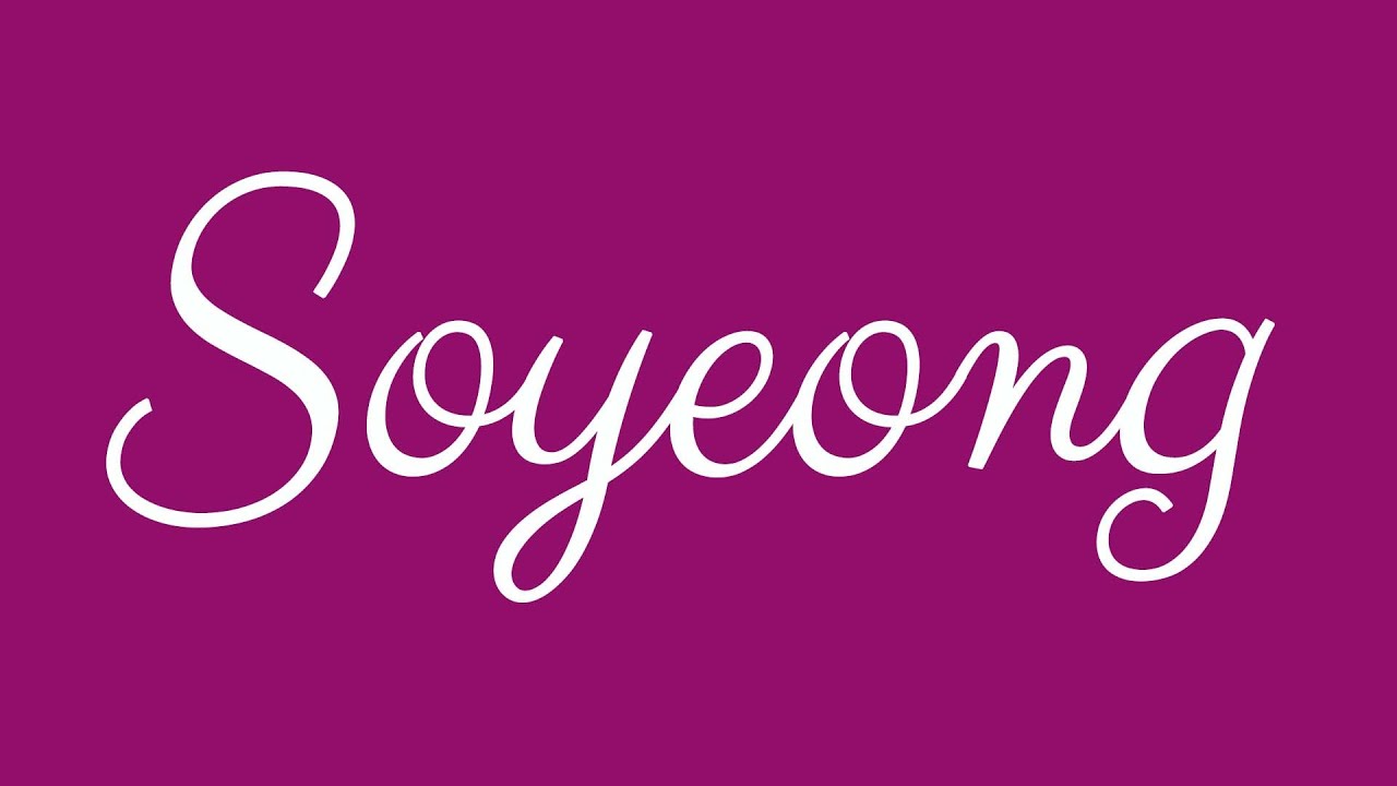 ✎ Soyeong ✎ English Cursive Handwriting Tutorial