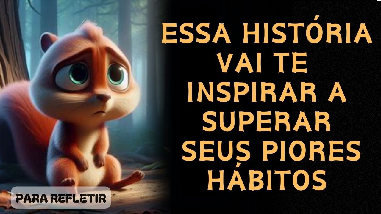 A Luta de um Pequeno Esquilo: O Poder da Virtude e da Fé contra o Vício!