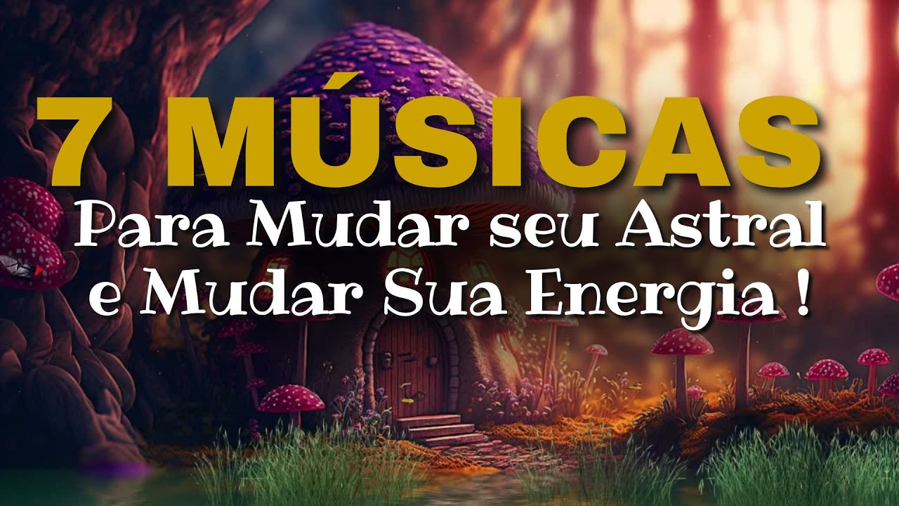 7 M&uacute;sicas Para MUDAR SUA ENERGIA e Atrair Coisas Boas| Manifestamente ✨ O Som da Prosperidade