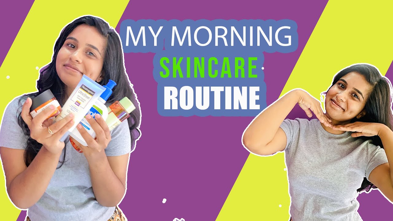 My morning skin care routine